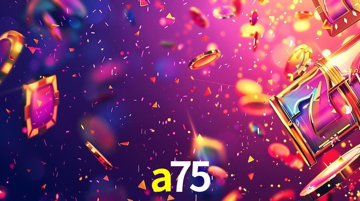 a75
